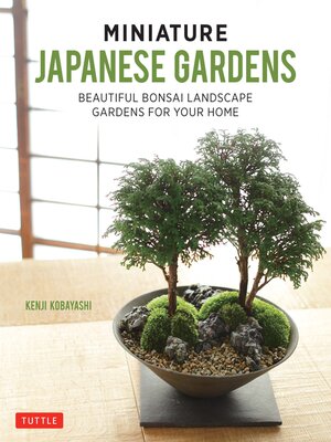 cover image of Miniature Japanese Gardens